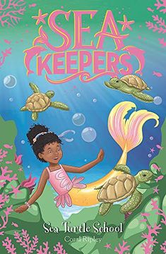 portada Sea Turtle School: Book 4 (Sea Keepers) (in English)