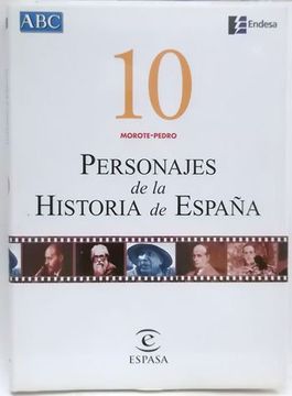 portada Personajes de la Historia de España. Vol. 10. Morote-Pedro
