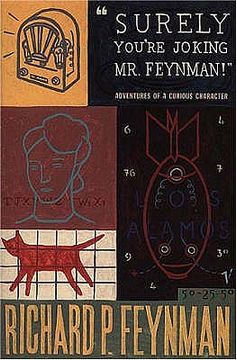 portada Surely You'Re Joking mr Feynman: Adventures of a Curious Character: Adventures of a Curious Character as Told to Ralph Leighton (in English)