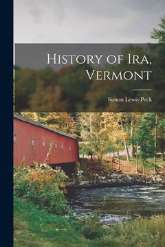portada History of Ira, Vermont (in English)