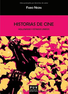 Historias De Cine. Hollywood Y Estados Unidos (Biblioteca Javier Coy d'estudis Nord-Americans)