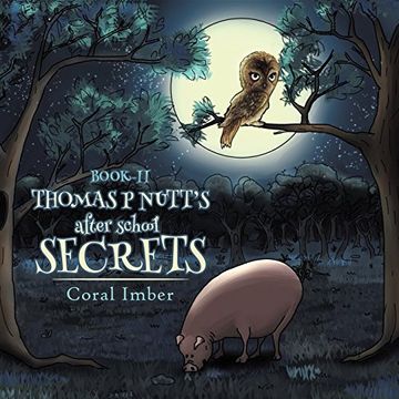 portada Thomas p Nutt's After School Secrets (in English)