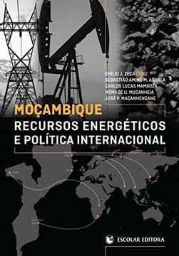 portada Moçambique - Recursos Energéticos e Política Internacional