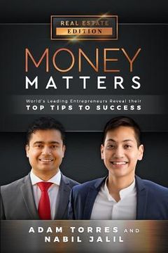 portada Money Matters: World's Leading Entrepreneurs Reveal Their Top Tips To Success (Vol.1 - Edition 6) (in English)
