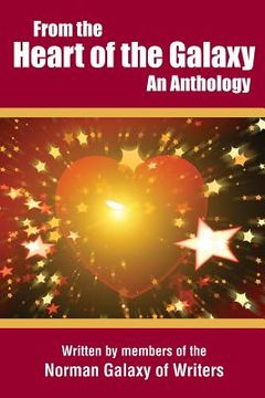 portada From the Heart of the Galaxy: An Anthology (en Inglés)