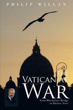 portada The Vatican at War: From Blackfriars Bridge to Buenos Aires (en Inglés)
