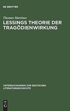 portada Lessings Theorie der Tragödienwirkung (Untersuchungen zur Deutschen Literaturgeschichte) (en Alemán)