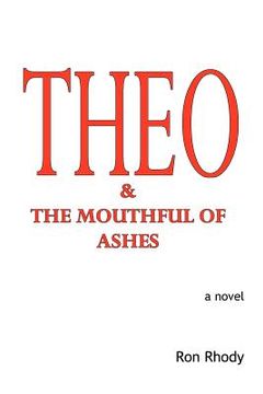 portada theo & the mouthful of ashes (en Inglés)