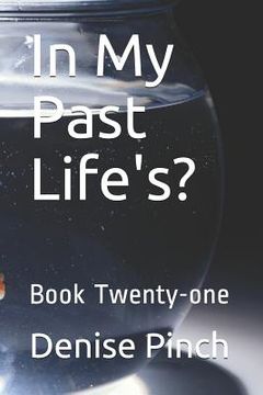 portada In My Past Life's?: Book Twenty-One (in English)