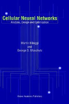 portada cellular neural networks: analysis, design and optimization (in English)