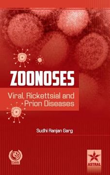 portada Zoonoses: Viral, Rickettsial and Prion Diseases (en Inglés)