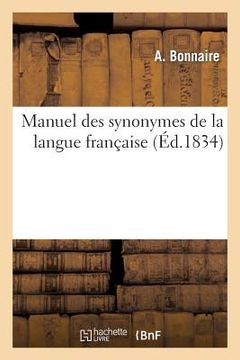 portada Manuel Des Synonymes de la Langue Française (in French)