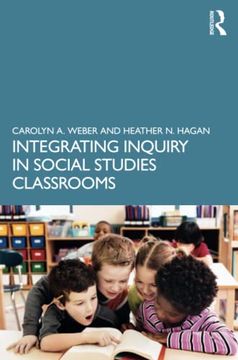 portada Integrating Inquiry in Social Studies Classrooms (en Inglés)