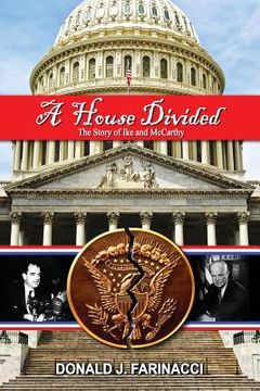 portada A House Divided: The Story of Ike and McCarthy (in English)
