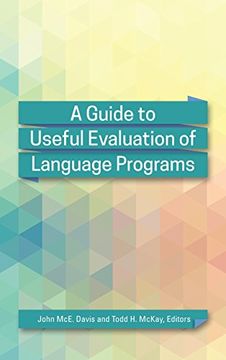 portada A Guide to Useful Evaluation of Language Programs (en Inglés)