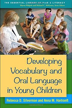portada Developing Vocabulary and Oral Language in Young Children (The Essential Library of Prek-2 Literacy) (en Inglés)