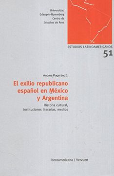 portada Exilio Republicano Español en Mexico y Argentina. (Estudios Latinoamericanos no. 51)