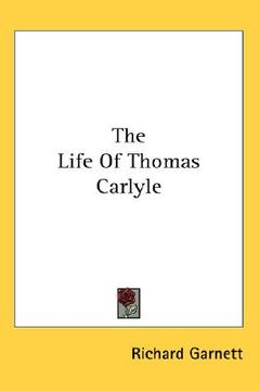 portada the life of thomas carlyle (in English)