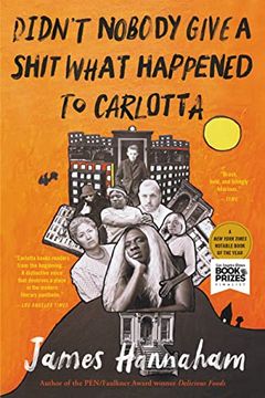 portada Didn't Nobody Give a Shit What Happened to Carlotta 