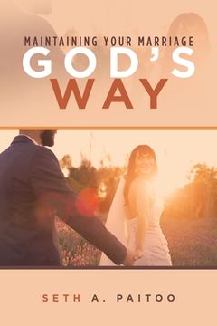 portada Maintaining Your Marriage God's Way (en Inglés)