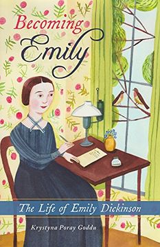 portada Becoming Emily: The Life of Emily Dickinson 