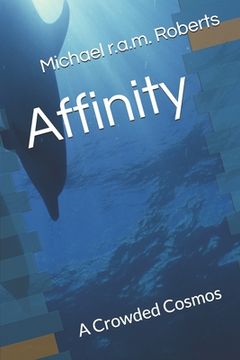 portada Affinity: A Crowded Cosmos (en Inglés)