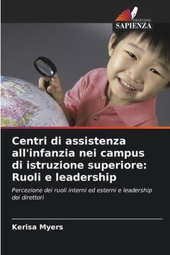portada Centri di assistenza all'infanzia nei campus di istruzione superiore: Ruoli e leadership (en Italiano)