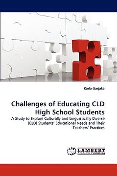 portada challenges of educating cld high school students (en Inglés)