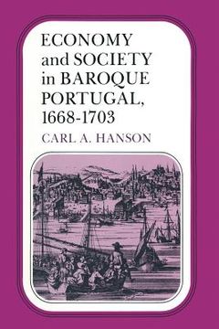 portada Economy and Society in Baroque Portugal, 1668-1703 (in English)