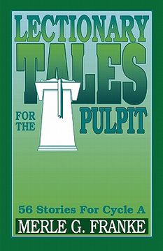 portada lectionary tales for the pulpit, cycle a (in English)