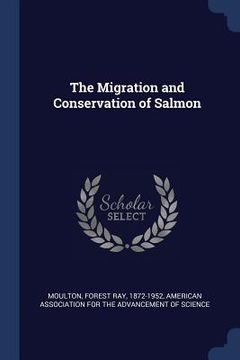 portada The Migration and Conservation of Salmon