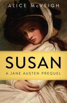 portada Susan: A Jane Austen Prequel (Warleigh Hall Press Jane Austen) (en Inglés)