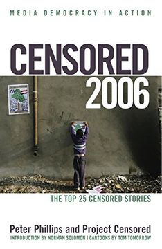 portada Censored 2006: The Top 25 Censored Stories