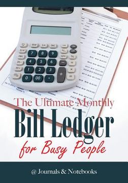portada The Ultimate Monthly Bill Ledger for Busy People (in English)