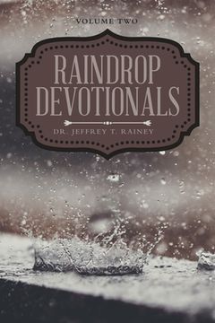 portada Raindrop Devotionals: Volume Two (en Inglés)