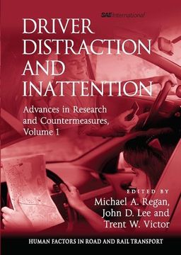 portada Driver Distraction and Inattention: Advances in Research and Countermeasures, Volume 1 (in English)