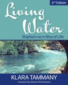 portada Living Water: Baptism as a way of Life