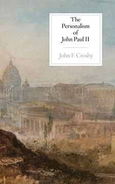 portada The Personalism of John Paul ii (in English)