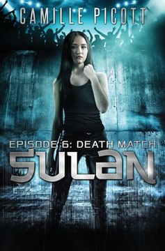 portada Sulan, Episode 6: Death Match