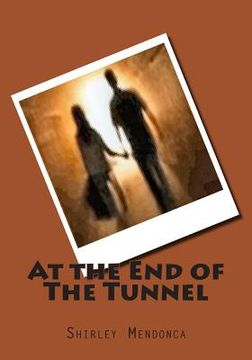 portada At the End of The Tunnel (en Inglés)