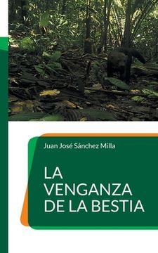 portada La venganza de la bestia (in Spanish)