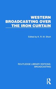 portada Western Broadcasting Over the Iron Curtain (en Inglés)