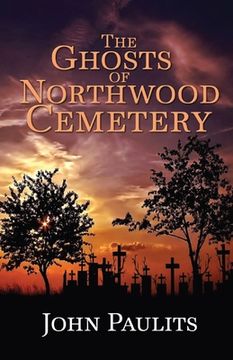 portada The Ghosts of Northwood Cemetery (en Inglés)