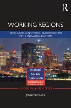 portada working regions: reconnecting innovation and production in the knowledge economy