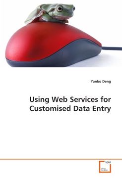 portada Using Web Services for Customised Data Entry