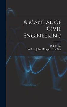 portada A Manual of Civil Engineering (in English)