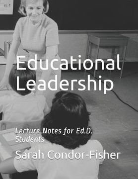 portada Educational Leadership: Lecture Notes for Ed.D. Students (en Inglés)