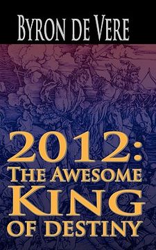 portada 2012: the awesome king of destiny (in English)