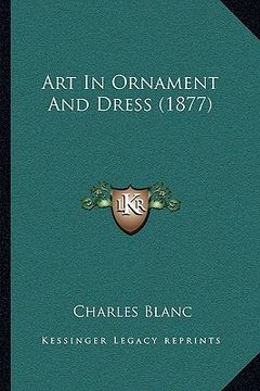portada art in ornament and dress (1877) (in English)
