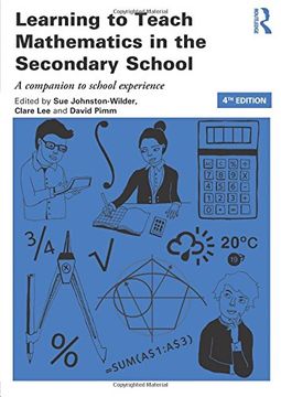 portada Learning to Teach Mathematics in the Secondary School: A Companion to School Experience (en Inglés)